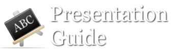 Presentation Guide